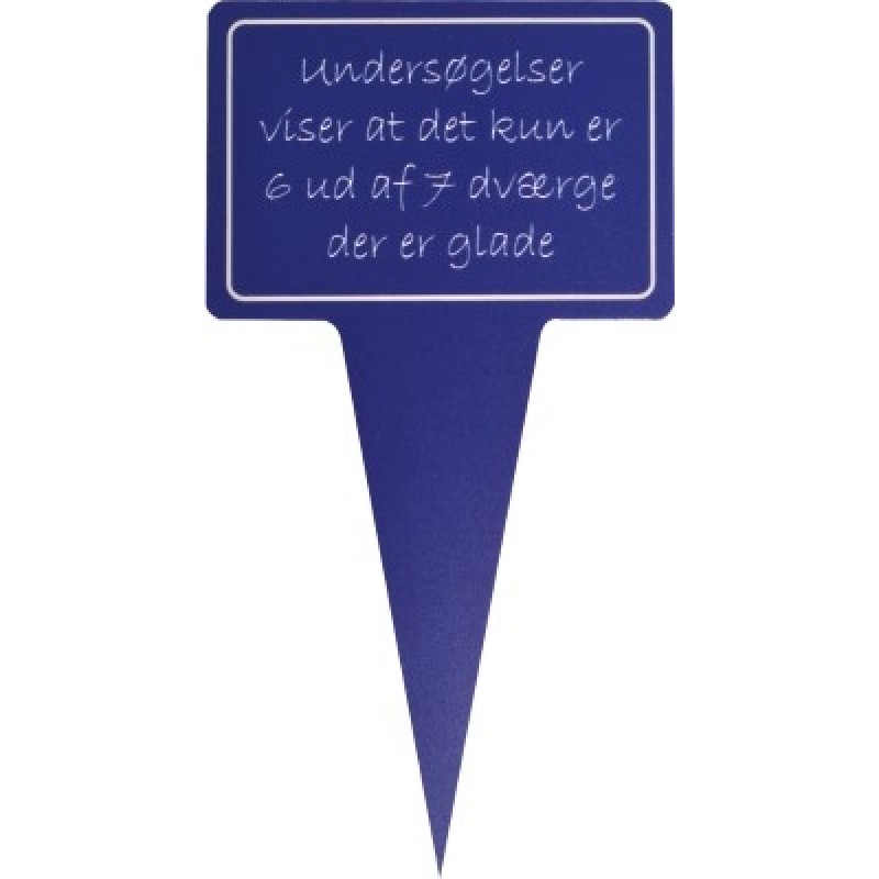 Sjov planteskilt. Med sjovt tekst: 